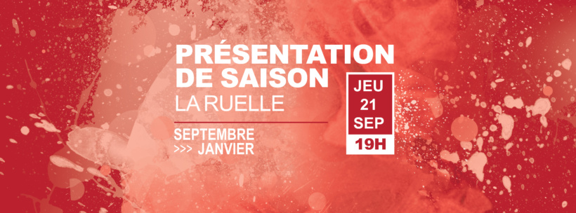 Présentation de saison #1 La Ruelle 2023-2024