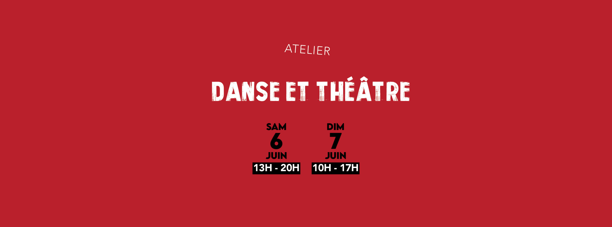 Atelier DANSE & THEÂTRE