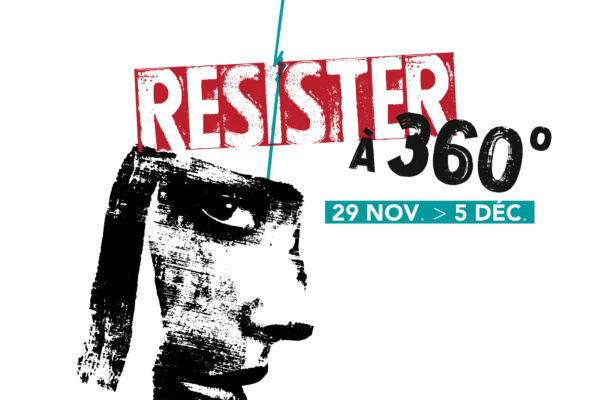 Résister à 360°